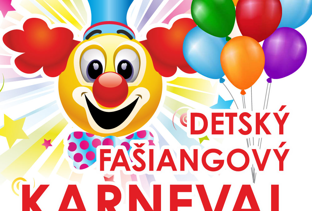 CVČ Elán Vás pozýva na Detský fašiangový karneval