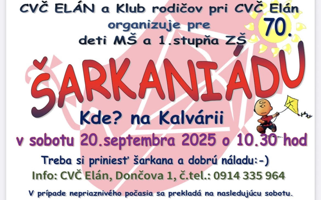 Aj tento rok vás čakáme na Šarkaniáde!
